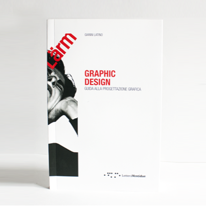 Copertina · Presentazione del libro Graphic design. Guida alla progettazione grafica
